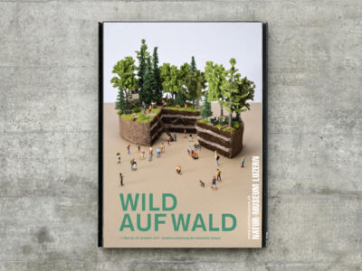 Plakat zur Ausstellung «Wild auf Wald» für das Natur-Museum Luzern